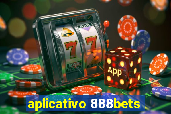 aplicativo 888bets